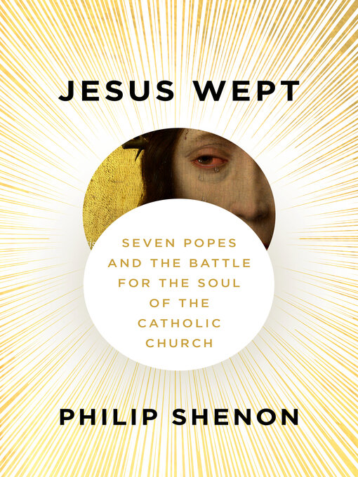 Title details for Jesus Wept by Philip Shenon - Wait list